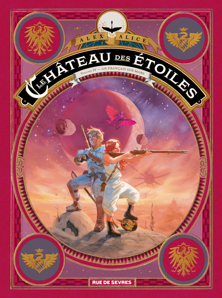 Le château des étoiles Tome 4 - Alex Alice - RUE DE SEVRES