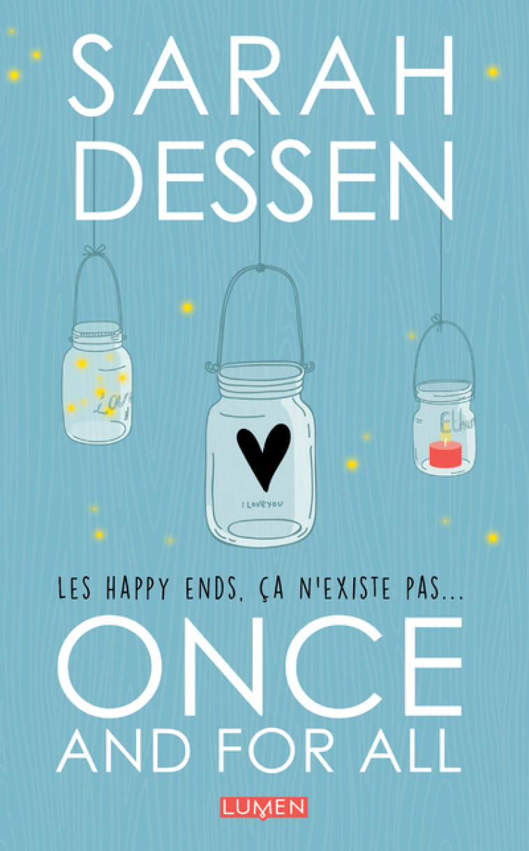 Once and for All - Sarah Dessen, Sofia Tabia, Diane Durocher - LUMEN