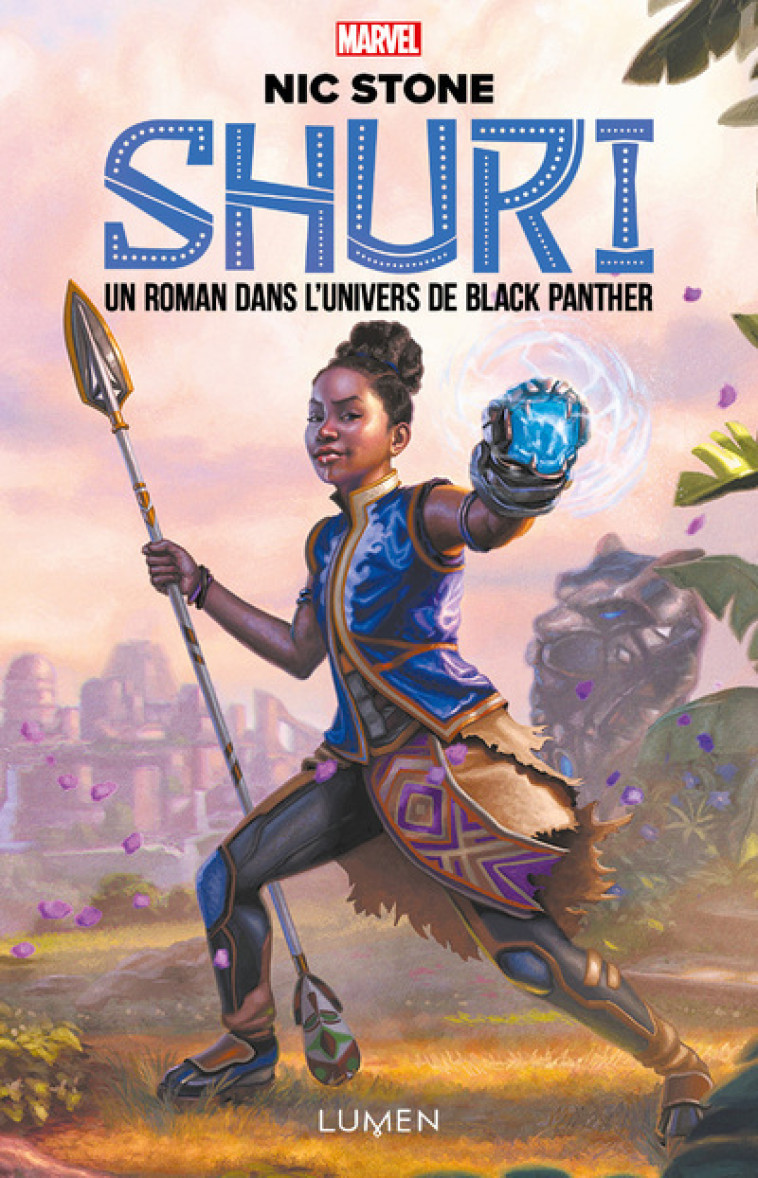 Shuri - tome 1 Un roman dans l'univers de Black Panther - Nic Stone, Céline Morzelle - LUMEN