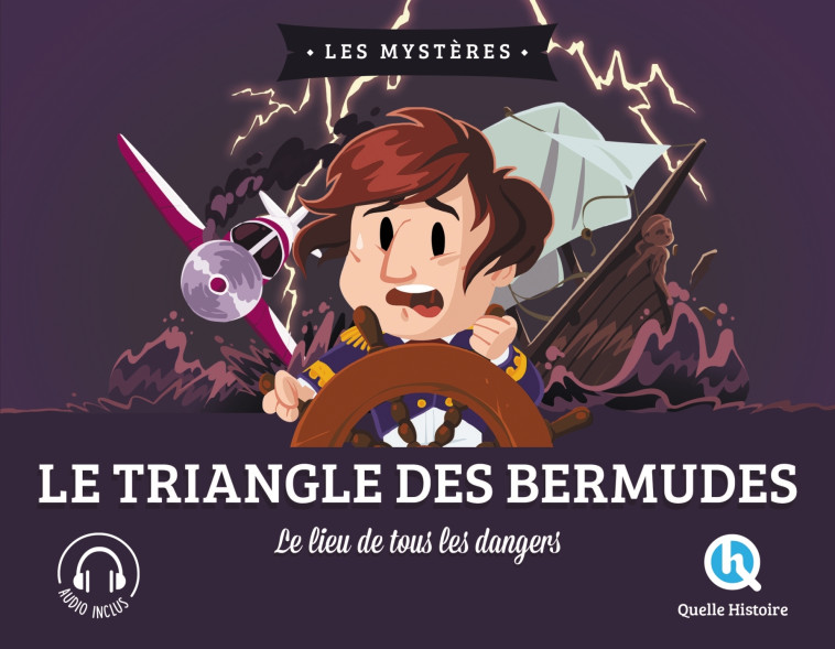 Le Triangle des Bermudes - XXX - QUELLE HISTOIRE