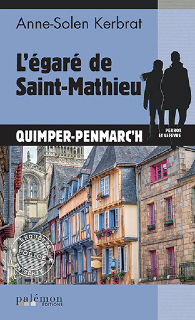 L'égaré de Saint-Mathieu - anne-solen kerbrat - PALEMON