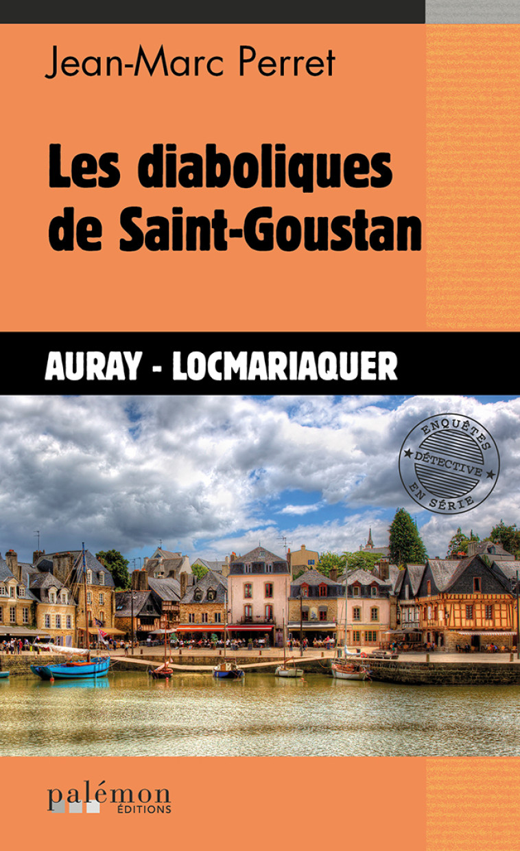 Les diaboliques de Saint-Goustan - Jean-Marc PERRET - PALEMON