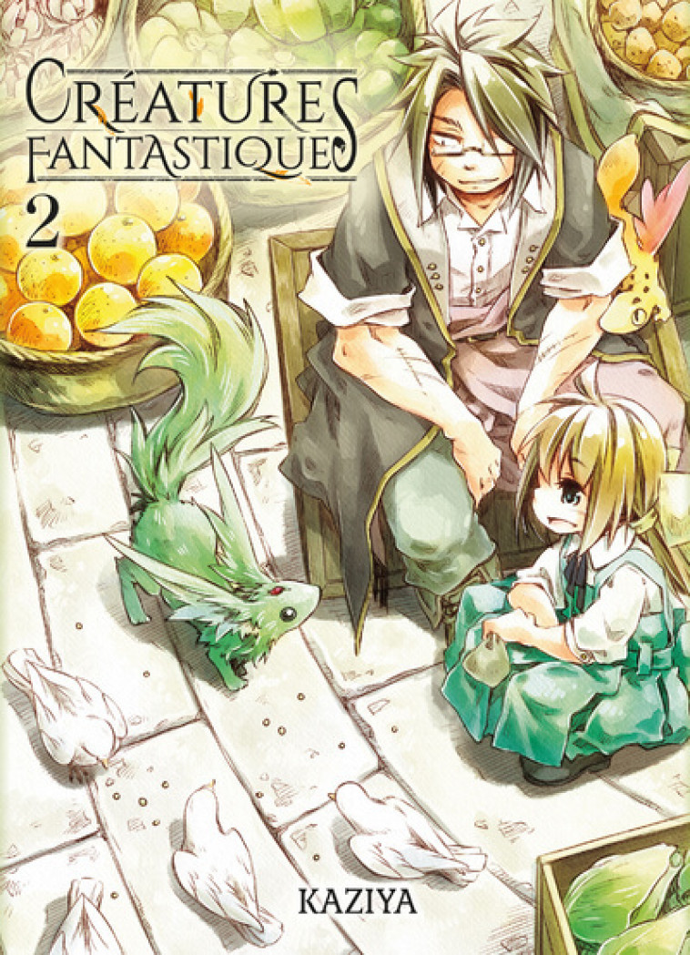 Créatures fantastiques T02 - Kaziya Kaziya, Masaya Morita - KOMIKKU EDTS