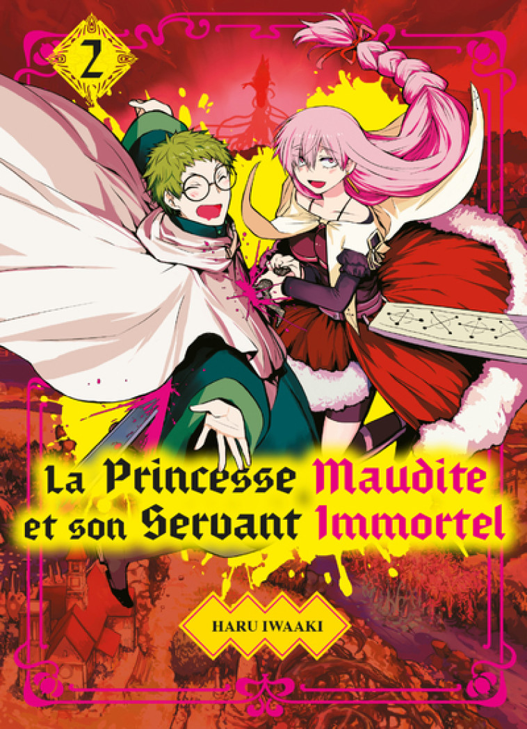 La princesse maudite et son servant immortel T02 - Haru Iwaaki, Masaya Morita - KOMIKKU EDTS