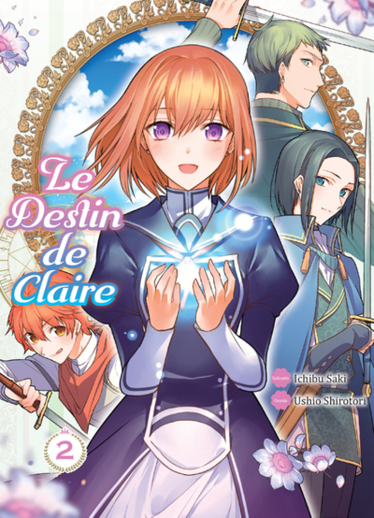 Le destin de Claire T02 - Ichibu Saki, Shirotori Ushio, Masaya Morita - KOMIKKU EDTS