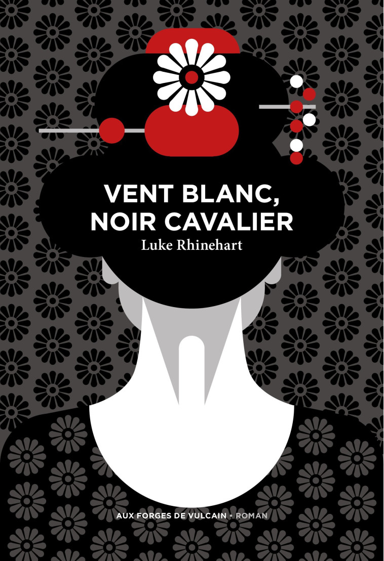 Vent blanc, noir cavalier - Luke Rhinehart, Francis Guevremont - FORGES VULCAIN