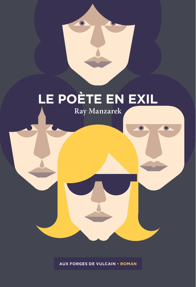 Le poète en exil - Ray Manzarek - FORGES VULCAIN