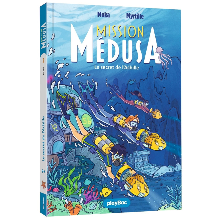 Mission Médusa - Le secret de l'Achille - Tome 2 - Moka Moka,  Moka - PLAY BAC