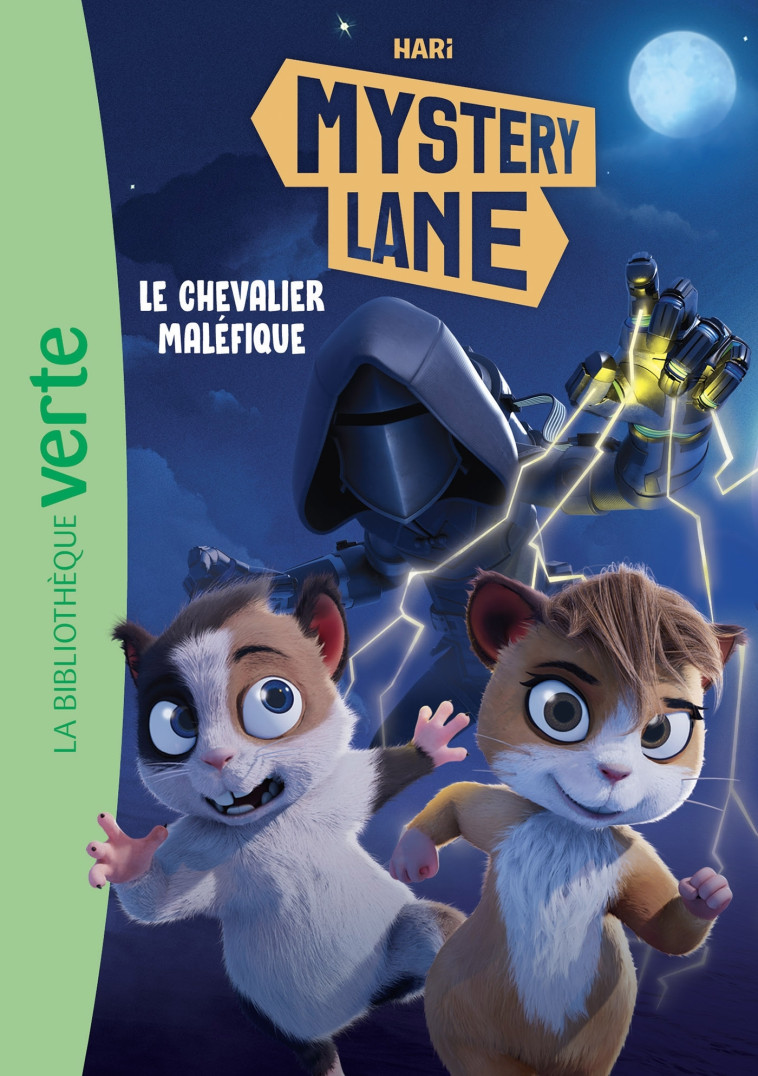 Mystery Lane 02 - Le Chevalier Maléfique -   - HACHETTE JEUN.