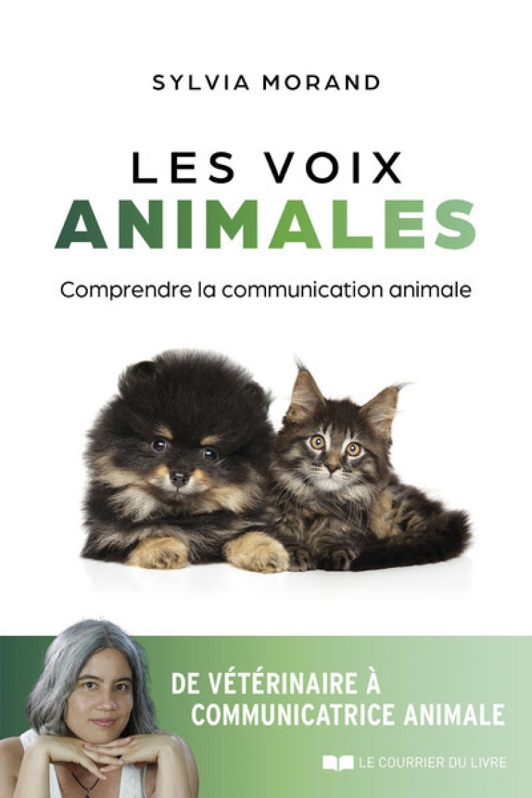 Les voix animales - Sylvia Morand - COURRIER LIVRE