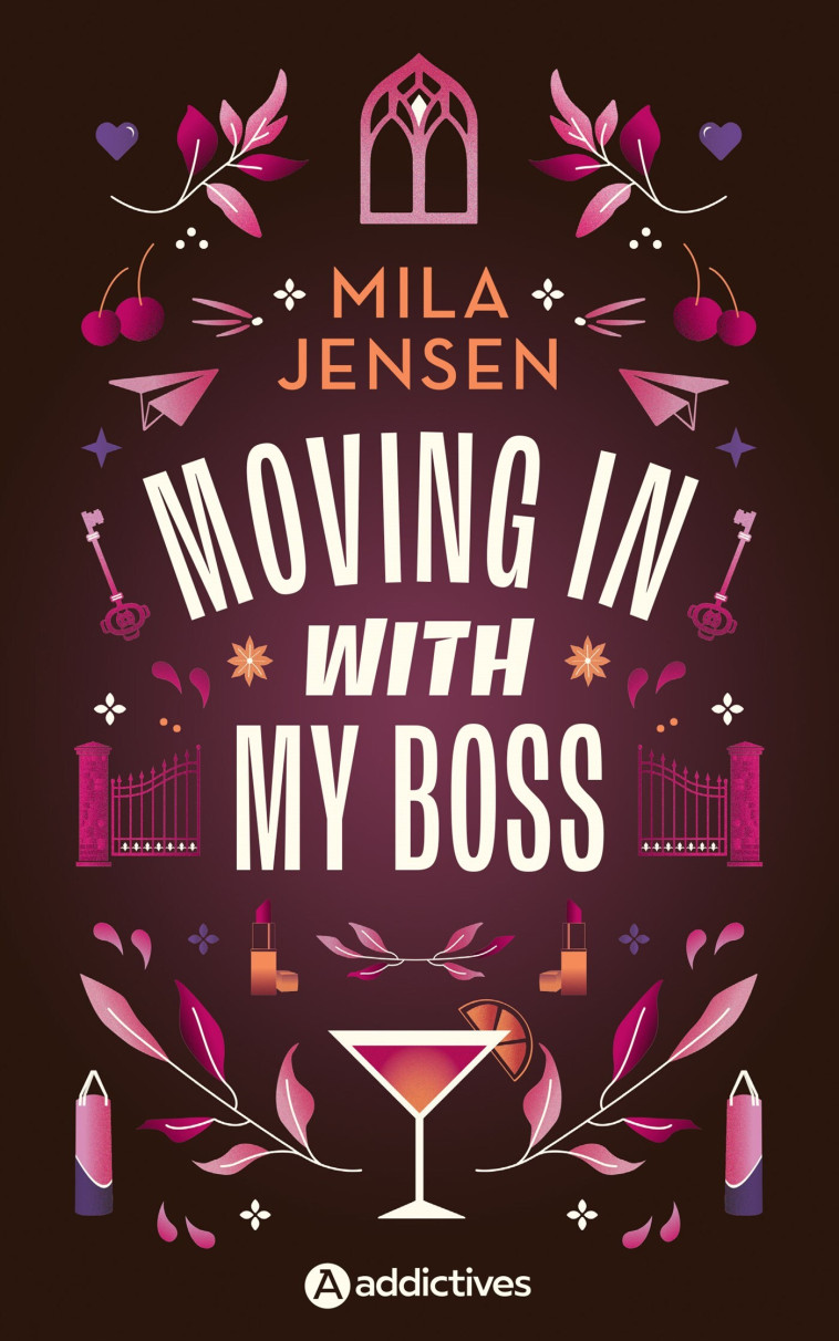 Moving in with my Boss - Mila Jensen - ADDICTIVES