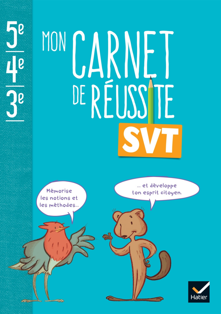 Mon carnet de réussite SVT 5e 4e 3e - Ed 2024 - Carnet élève - Jean-Michel Gardarein, Aline Filhon, Maxime Jouan - HATIER