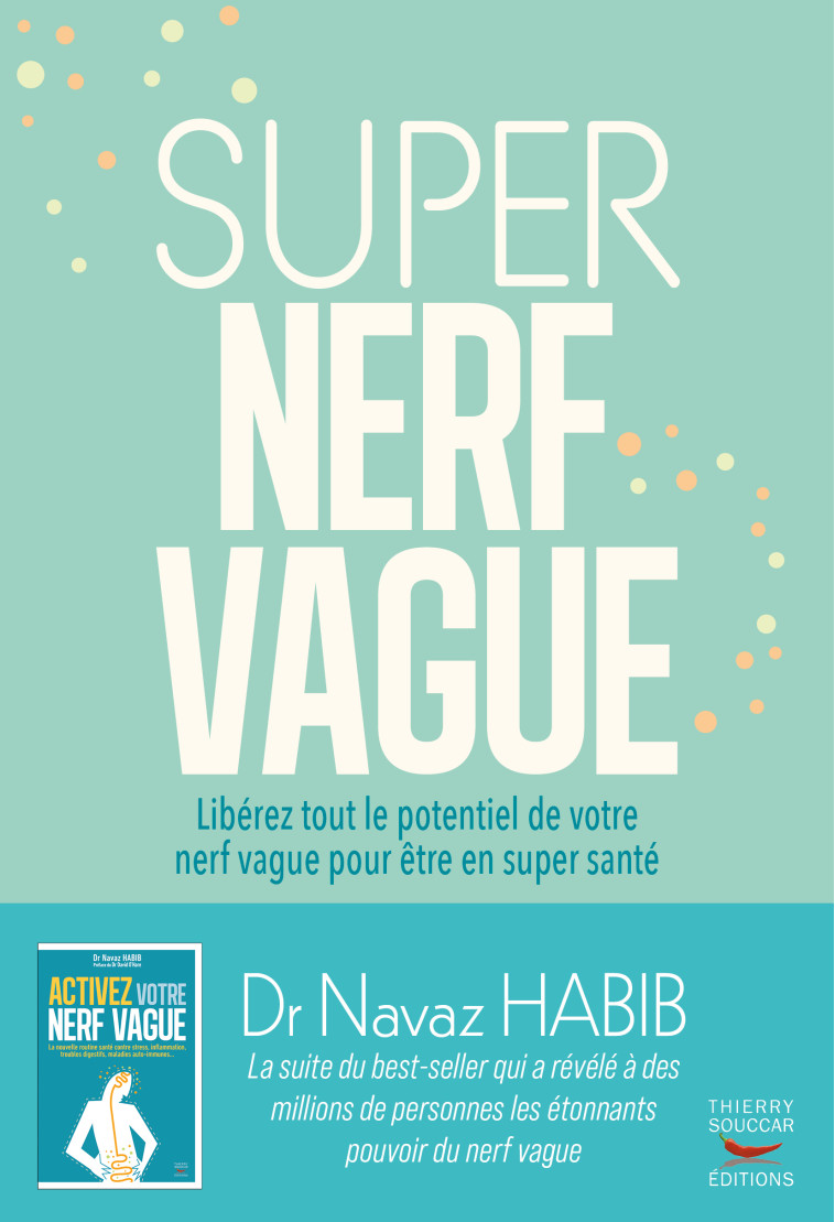 Super nerf vague - Navaz Habib - THIERRY SOUCCAR