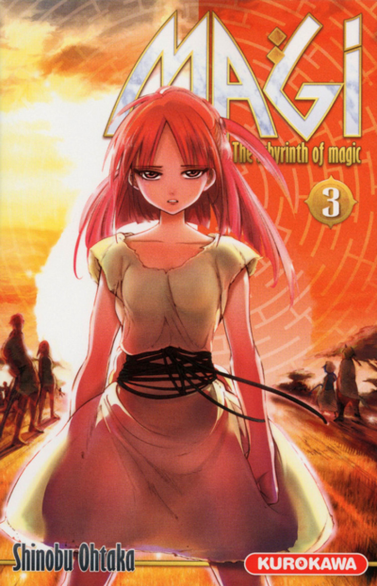 Magi - The Labyrinth of Magic - tome 3 - Shinobu Ohtaka, Kayo Chassaigne-Nishino - KUROKAWA