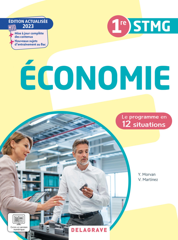 Le programme en situations - Économie 1re STMG (2023) - Pochette élève - Vincent Martinez, Yann Morvan - DELAGRAVE