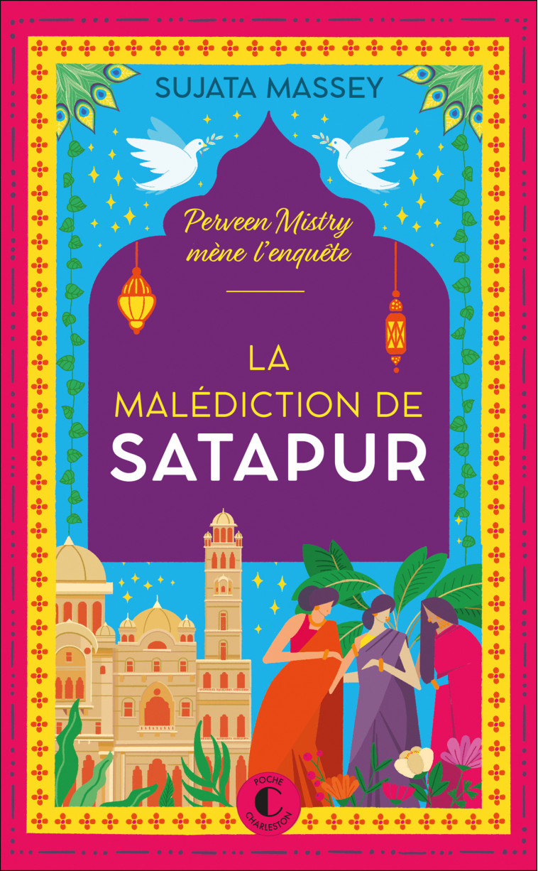 La Malédiction de Satapur - Sujata Massey - CHARLESTON