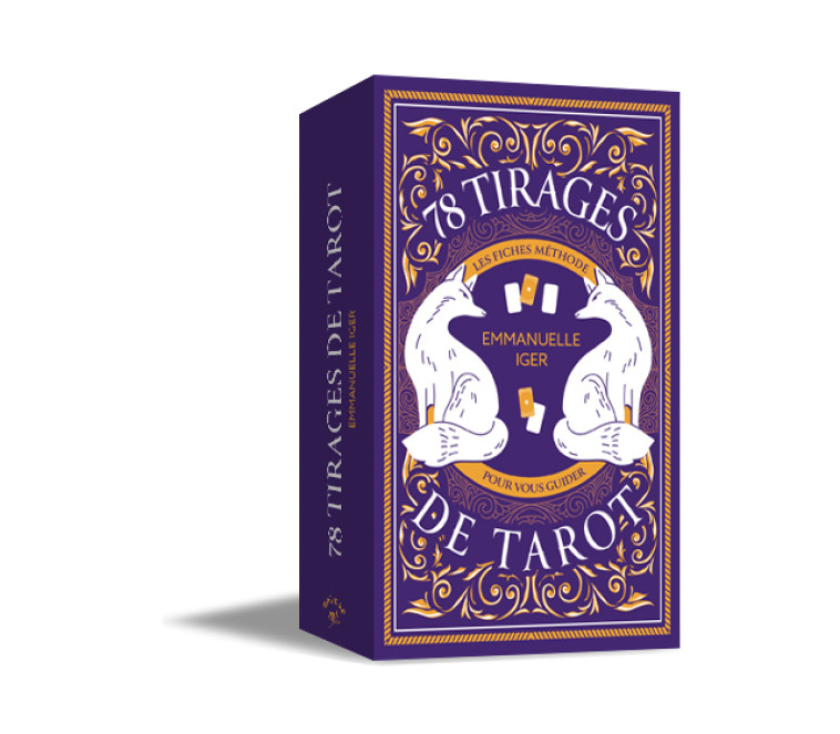 78 tirages de Tarot - Emmanuelle Iger - ANIMAE