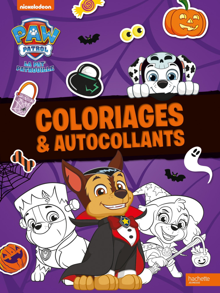 La Pat' Patrouille - Coloriages et autocollants Halloween -   - HACHETTE JEUN.