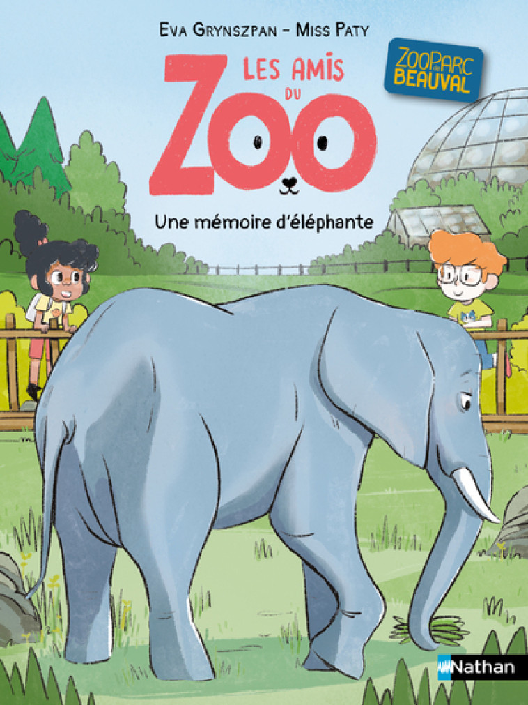 Les amis du zoo Beauval : Une mémoire d'éléphante - Eva Grynszpan, Miss Paty Miss Paty,  Miss Paty - NATHAN