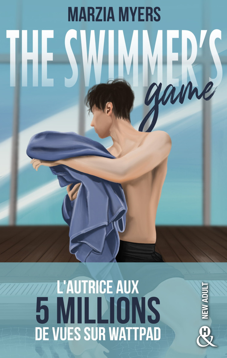 The Swimmer's Game - Marzia Myers - HARLEQUIN