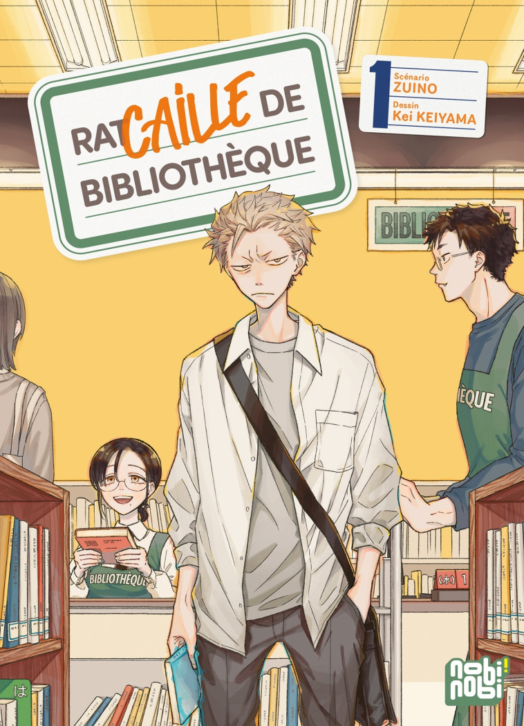 Racaille de bibliothèque T01 - Kei Keiyama, Zuino Zuino,  Zuino - NOBI NOBI