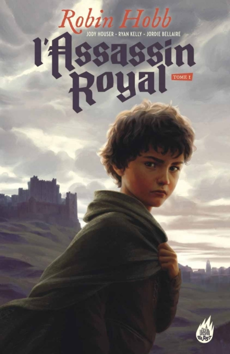 L'Assassin Royal tome 1 - Houser Jody Houser Jody, HOBB Robin HOBB Robin, Kelly Ryan Kelly Ryan,  Houser Jody,  Hobb robin,  Kelly Ryan - URBAN COMICS