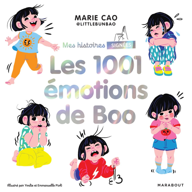 Les 1001 émotions de Boo - Marie Cao,  Youlie, Emmanuelle Pioli - MARABOUT