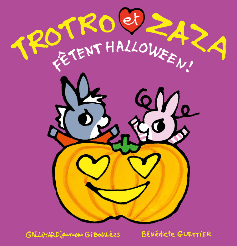 Trotro et Zaza fêtent Halloween -  BENEDICTE GUETTIER, Bénédicte Guettier - GALL JEUN GIBOU