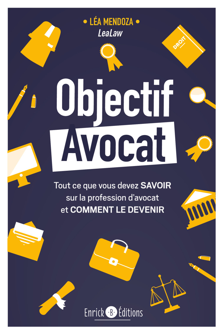 Objectif avocat - Léa Mendoza - ENRICK