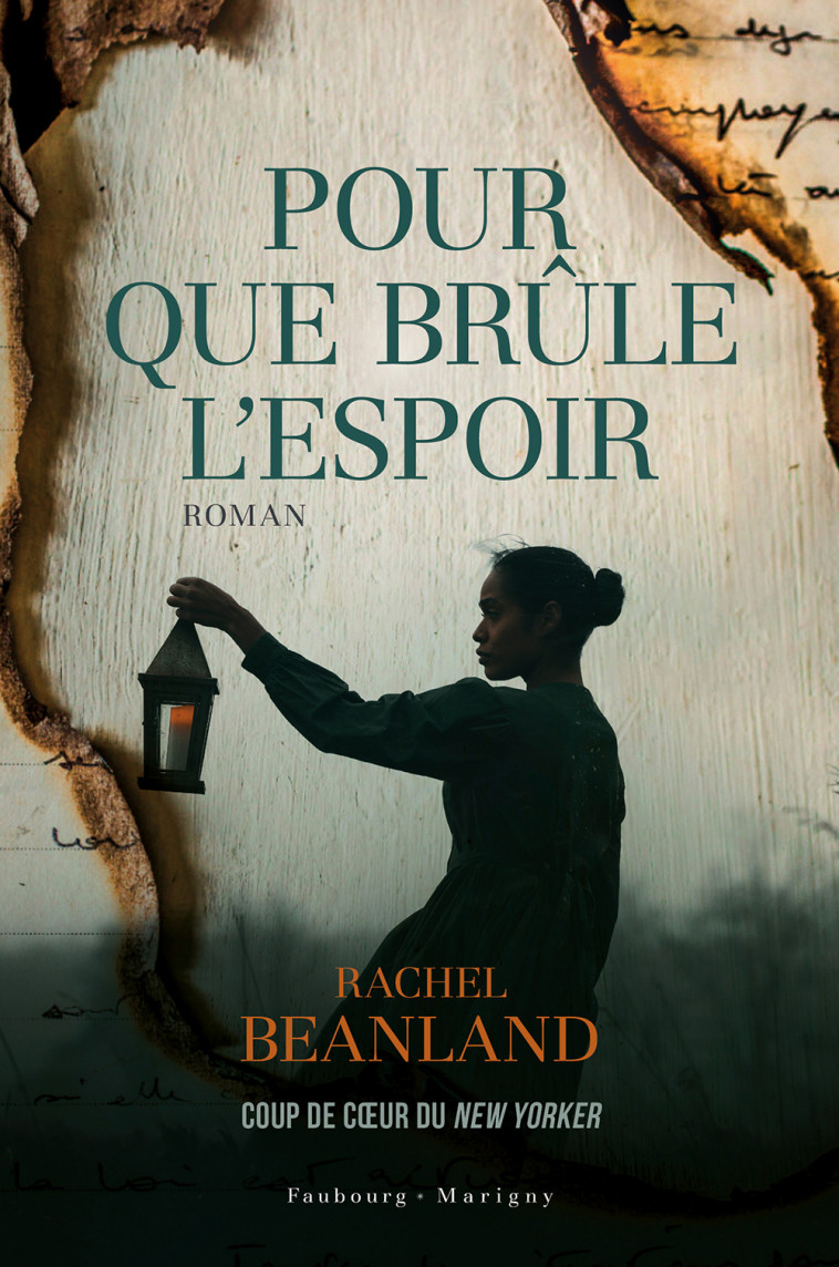 Pour que brule l'espoir - Rachel Beanland - FAUBOURG MARIGN