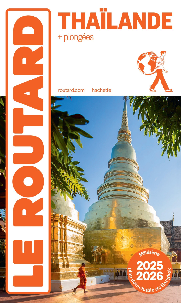 Guide du Routard Thaïlande 2025/26 -   - HACHETTE TOURI