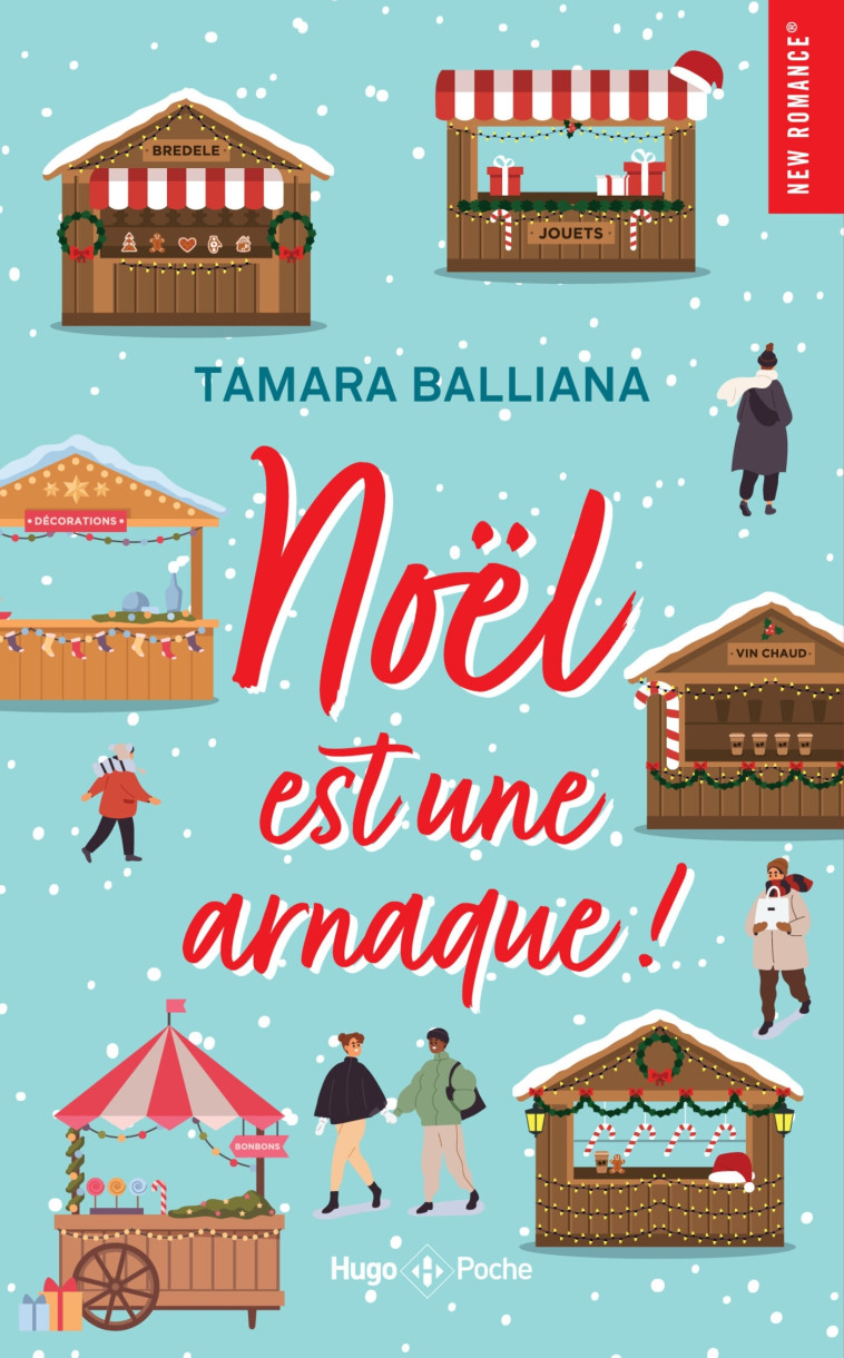 Noël est une arnaque ! - Tamara Balliana - HUGO POCHE