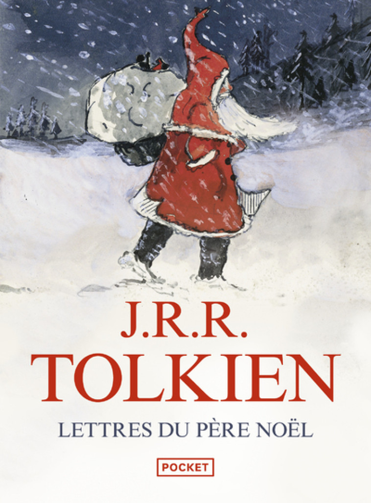 Lettres du Père Noël - John Ronald Reuel Tolkien, Gérard-Georges LEMAIRE - POCKET