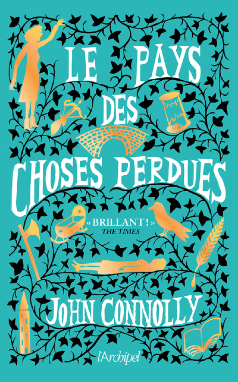 Le pays des choses perdues - John Connolly, Pierre Brévignon - ARCHIPEL