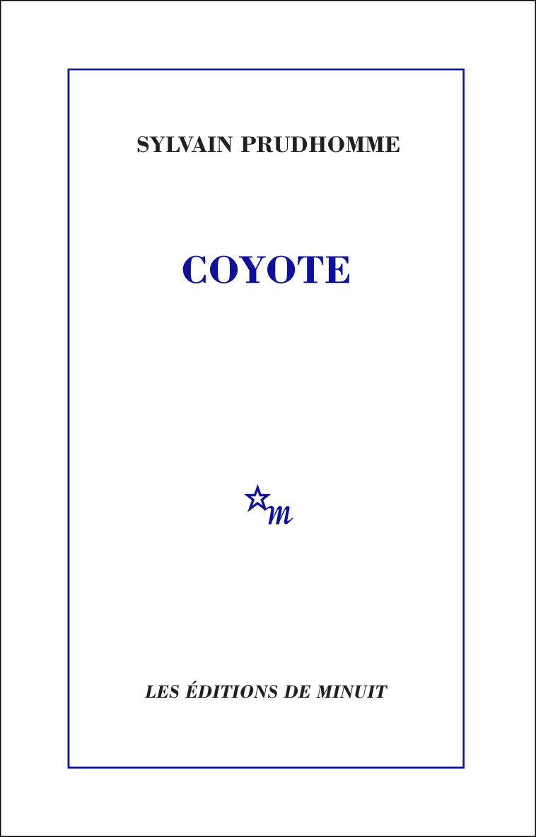 Coyote - Sylvain PRUDHOMME - MINUIT