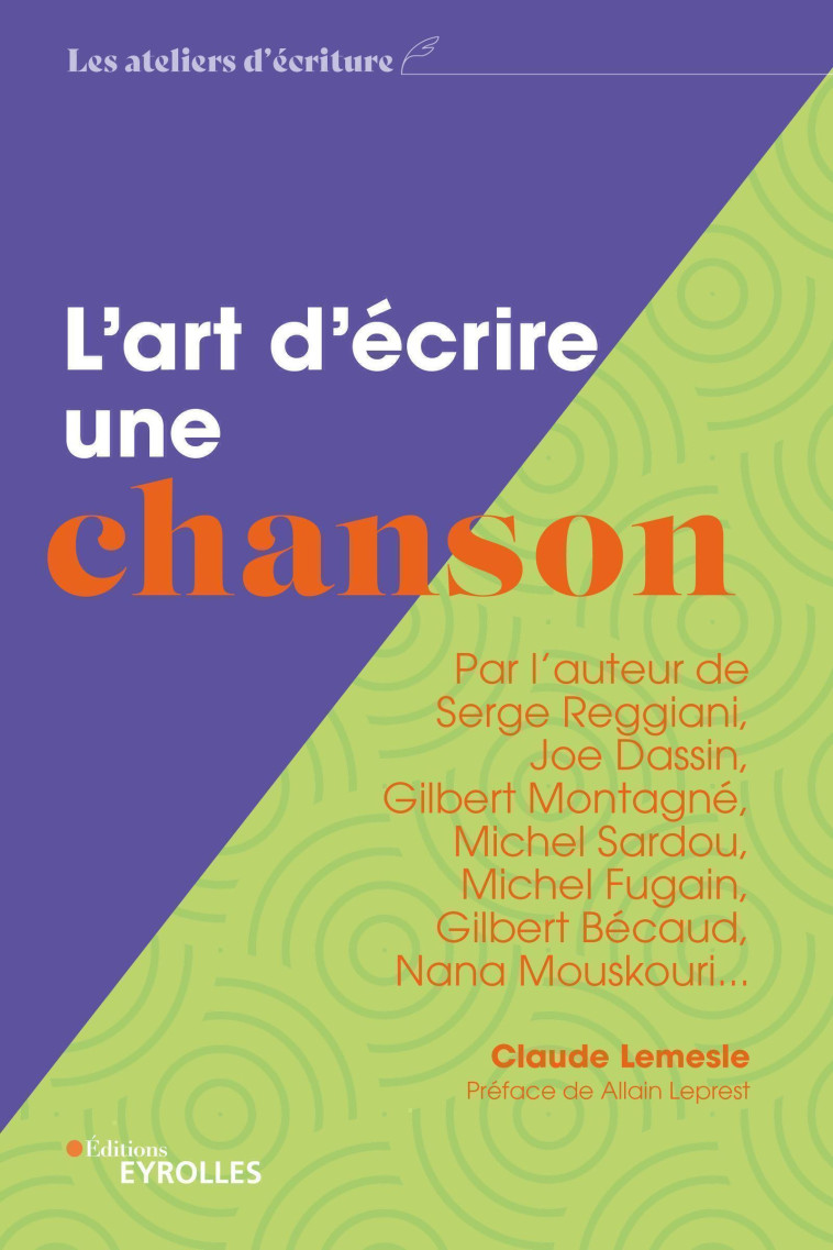 L'art d'écrire une chanson -  LEMESLE CLAUDE, Claude Lemesle - ORGANISATION