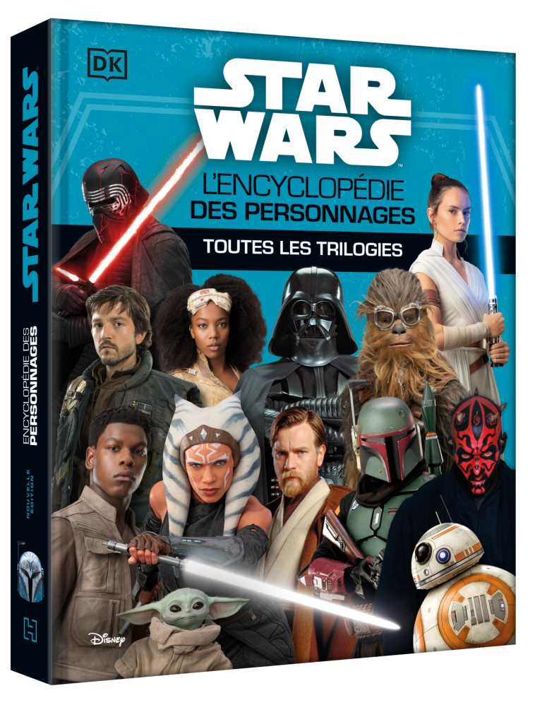 STAR WARS - L'encyclopédie des personnages - Toutes les trilogies - XXX - DISNEY HACHETTE