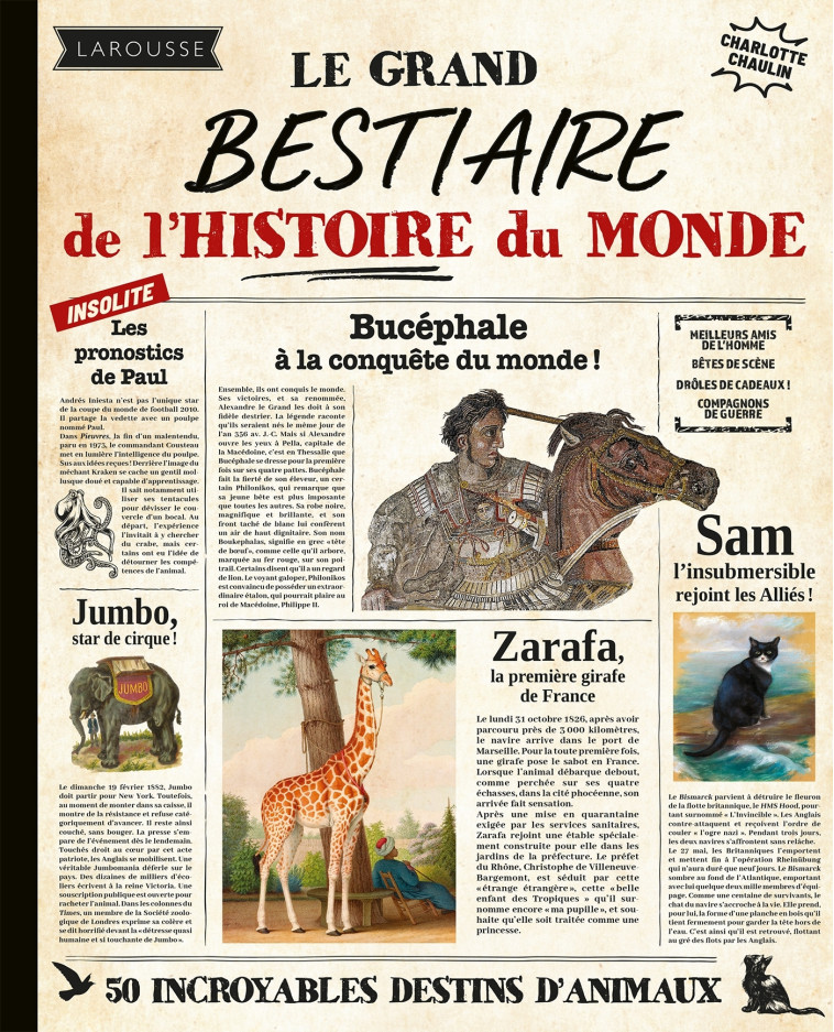 Le grand Bestiaire de l'Histoire du Monde -  Collectif, Charlotte Chaulin - LAROUSSE