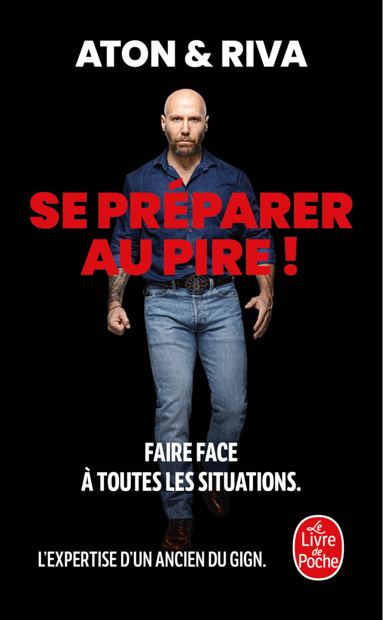 Se préparer au pire ! - Jean-Luc Riva, Aton Aton,  Aton - LGF