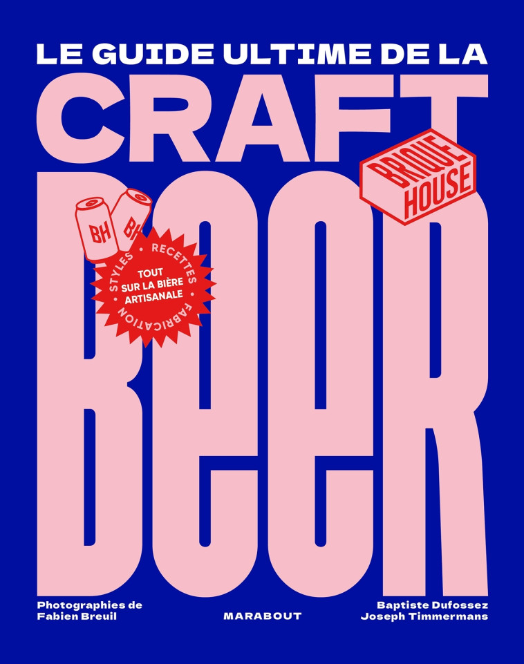 Le guide de la craft beer - Fabien Breuil - MARABOUT