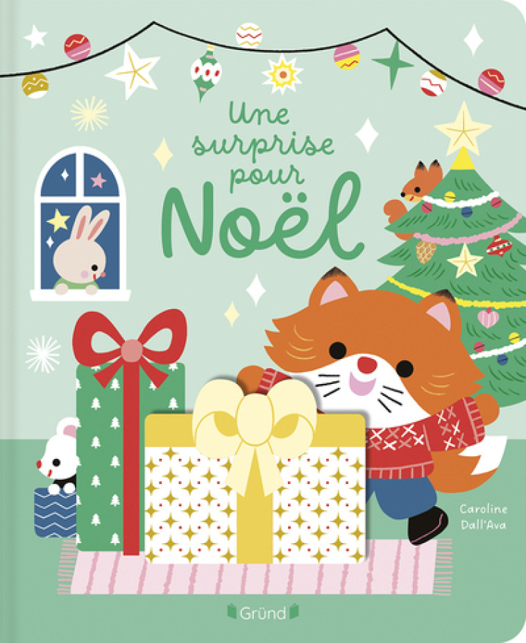 Une surprise pour Noël - Caroline Dall'Ava - GRUND