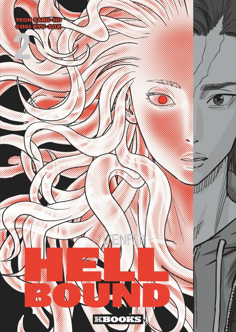 Hellbound - L'Enfer T02 - Sangho Yeon, Gyuseok Choi - KBOOKS