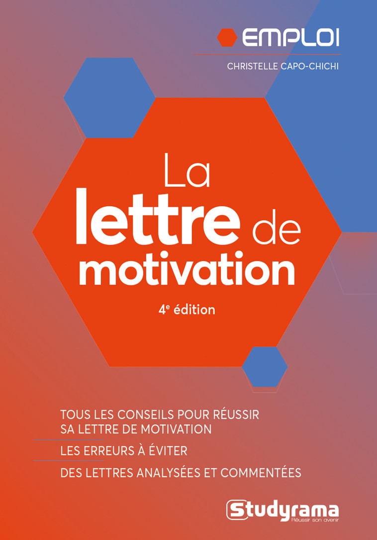 La lettre de motivation - Christelle CAPO-CHICHI - STUDYRAMA