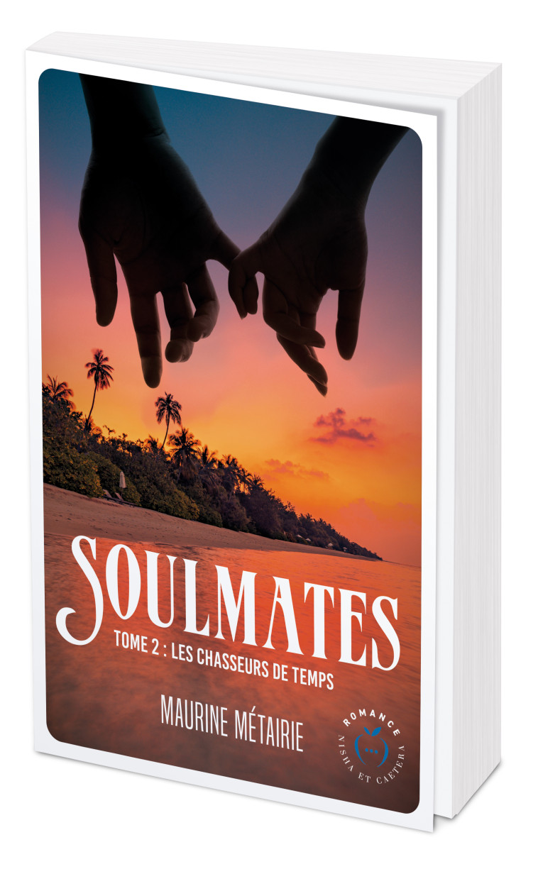 Soulmates - tome 2 - Maurine Métairie - NISHA EDITIONS