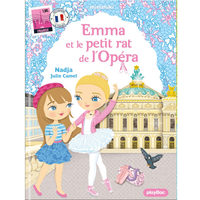 Minimiki - Emma et le petit rat de l'Opéra nouvelle édition - Nadja Nadja,  NADJA - PLAY BAC