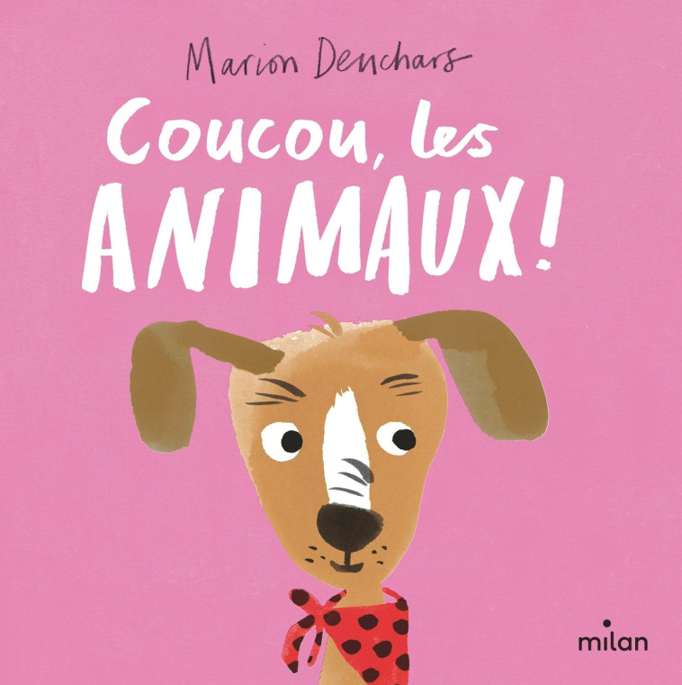 Coucou, les animaux ! - Marion Deuchars - MILAN