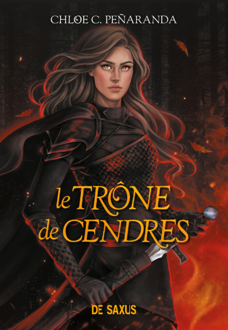 Les Héritiers d'Ungardia (broché) - Tome 03 Le Trône de cendres - Chloe C. Peñaranda, Christophe Rosson - DE SAXUS