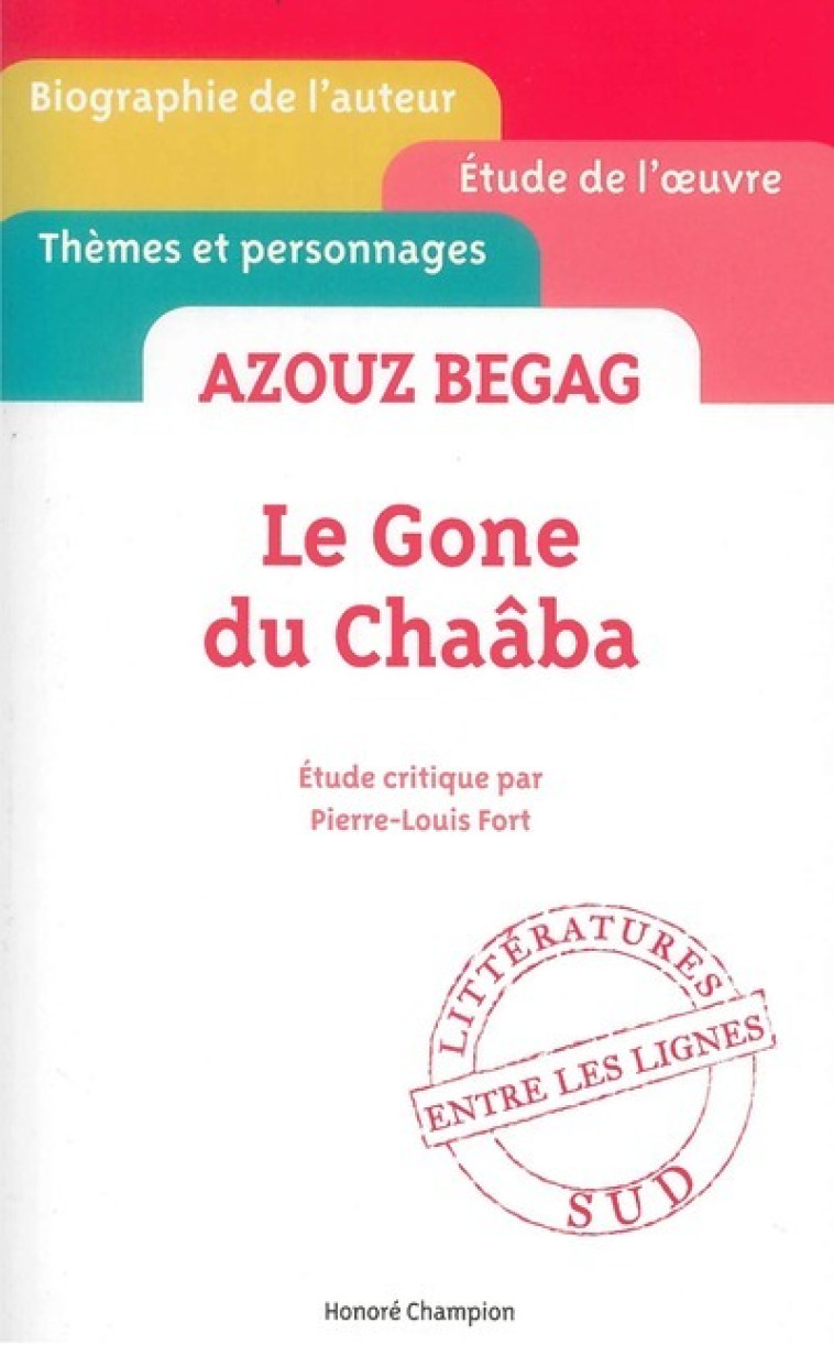 Azouz Begag - Le gone du Chaâba - Pierre-Louis Fort - CHAMPION