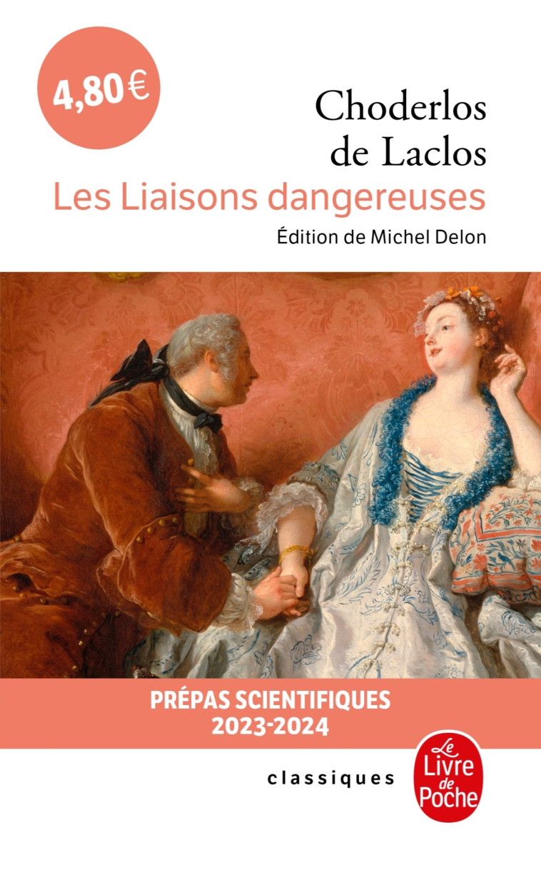 Les Liaisons dangereuses - Pierre Choderlos de Laclos, Pierre-Ambroise-François Choderlos de Laclos - LGF