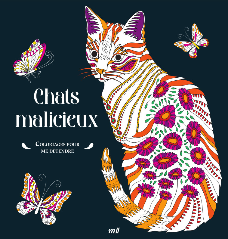 Chats malicieux - Coloriages pour me détendre -  Collectif - MERCILESLIVRES